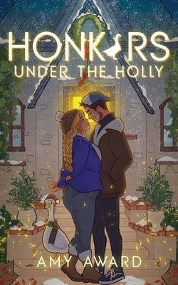 Honkers Under the Holly paperback book by Coffee Break Publishing with festive holiday cover design.