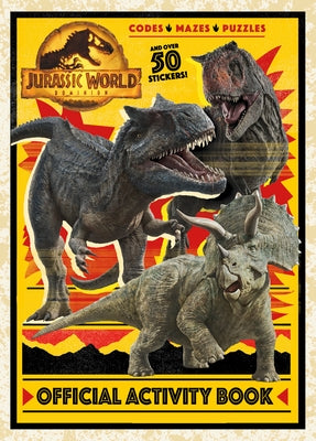 Jurassic World Dominion Official Activity Book (Jurassic World Dominion) Paperback Random House Books for Young Readers