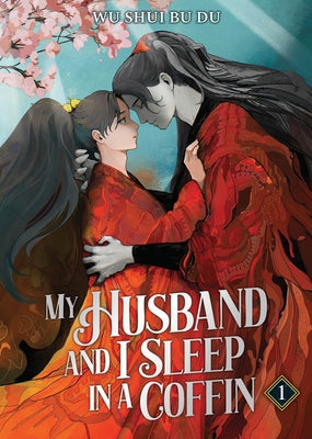 Paperback of "My Husband and I Sleep in a Coffin" Volume 1 by Seven Seas, featuring the novel's cover illustration.