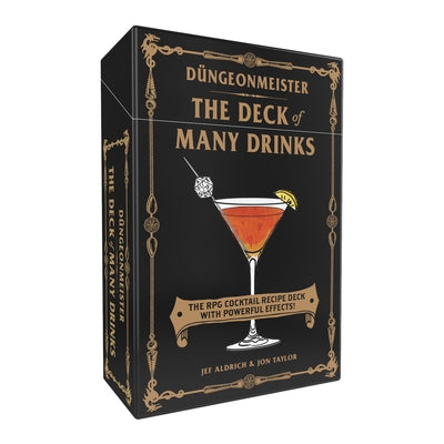 D?ngeonmeister: The Deck of Many Drinks: The RPG Cocktail Recipe Deck with Powerful Effects! Other Adams Media Corporation