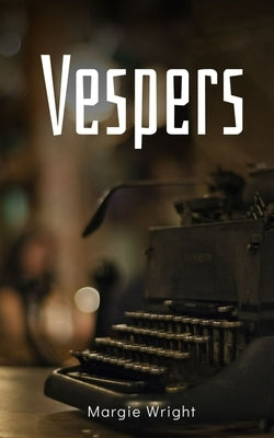 Vespers Paperback Libresco Feeds Private Limited