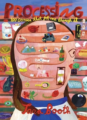 Paperback of "Processing: 100 Comics That Got Me Through It" by Drawn & Quarterly, featuring colorful comic cover art.