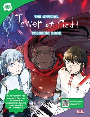 The Official Tower of God Coloring Book: 46 Original Illustrations to Color and Enjoy by Siu