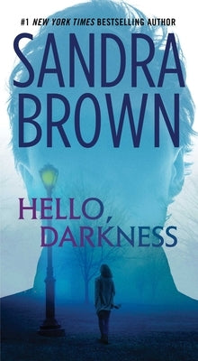 Cover of the mass market paperbound book "Hello, Darkness" by Pocket Books featuring dark, moody artwork.