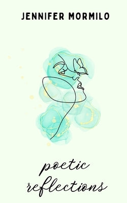 Poetic Reflections Paperback Bookleaf Publishing
