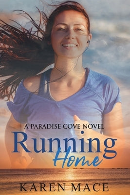 Running Home Paperback Karen Mace
