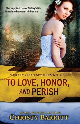 To Love, Honor and Perish Paperback River Heights