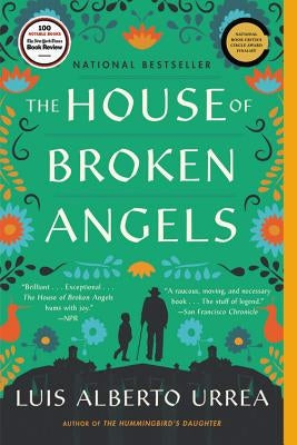 Paperback copy of "The House of Broken Angels" by Back Bay Books, showing the front cover with title and design elements.