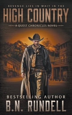 High Country: A Classic Western Series Paperback Wolfpack Publishing LLC
