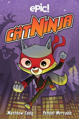 Paperback of Cat Ninja: Volume 1 by Andrews McMeel Publishing showing the colorful cover with a ninja cat illustration.