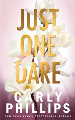 Just One Dare: The Dirty Dares Paperback CP Publishing