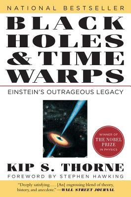 Paperback book titled "Black Holes & Time Warps: Einstein's Outrageous Legacy" with a cover featuring cosmic imagery and scientific illustrations.