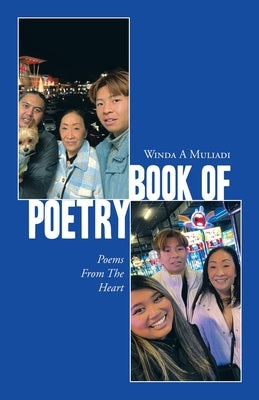 Book of Poetry: Poems From The Heart Paperback Balboa Press