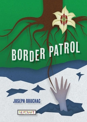 Border Patrol by Bruchac, Joseph