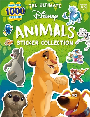 Disney Animals Ultimate Sticker Collection Paperback DK Publishing (Dorling Kindersley)