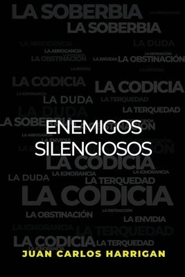 Los Enemigos Silenciosos Paperback Independently Published