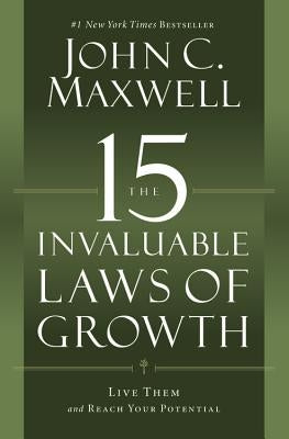 Paperback of The 15 Invaluable Laws of Growth by Center Street, featuring a colorful cover with book title and author details.
