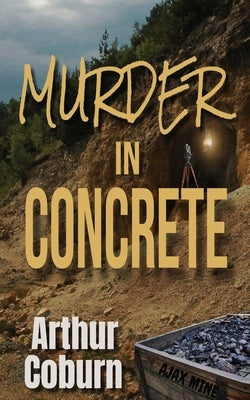 Murder in Concrete by Coburn, Arthur