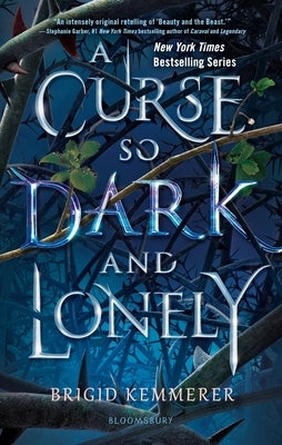 A Curse So Dark and Lonely Paperback Bloomsbury YA