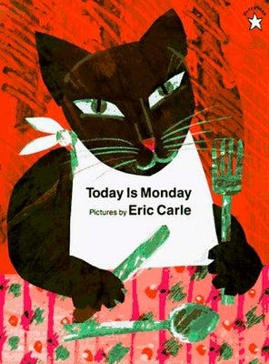 Colorful paperback "Today Is Monday" book by World of Eric Carle featuring vibrant illustrations on the cover.
