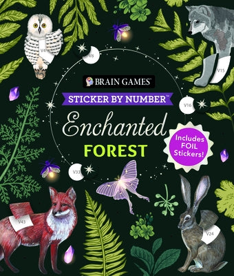 Paperback Brain Games sticker book featuring enchanted forest images, foil sticker sheets included, by Publications International Ltd.