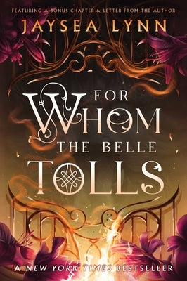 Paperback of For Whom the Belle Tolls by S&s/Saga Press featuring a colorful cover design and title text.