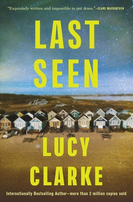 Paperback of "Last Seen" by Atlantic Crime featuring a dark cover with mysterious imagery, perfect for crime fiction enthusiasts.