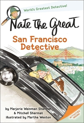 Nate the Great, San Francisco Detective by Sharmat, Marjorie Weinman