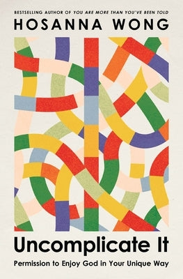 Paperback of "Uncomplicate It" by Thomas Nelson, featuring a simple cover design with the title and author on a white background.