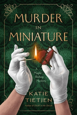 Paperback copy of Murder in Miniature: A Maple Bishop Mystery by Crooked Lane Books featuring a cover with a detective theme.