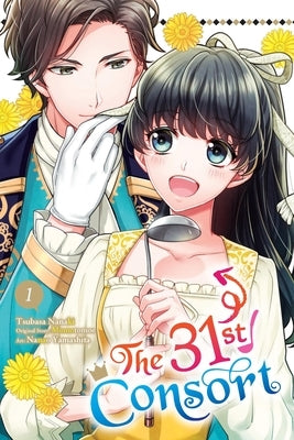 The 31st Consort, Vol. 1 by Nanaki, Tsubasa