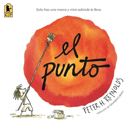 Paperback copy of "El Punto" by Candlewick Press, featuring colorful cover art and children reading outdoors.