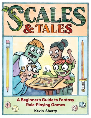 Paperback of Scales & Tales: A Beginner's Guide to Fantasy Role-Playing Games by Andrews McMeel Publishing, with colorful cover art.
