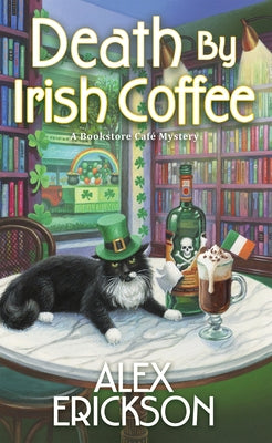 Mass market paperback of Death by Irish Coffee by Kensington Cozies, featuring a cover with a cozy Irish coffee scene.