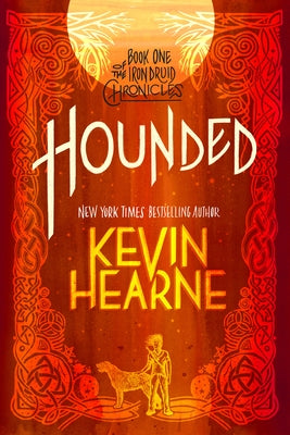 Paperback of "Hounded," the first book in the Iron Druid Chronicles series, published by Del Rey Books, with a cover featuring mystical artwork.