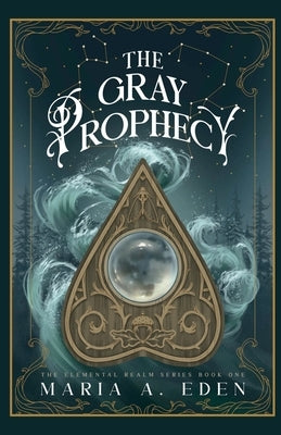 The Gray Prophecy Paperback Maria Eden Books