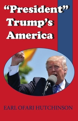 "President" Trump's America Paperback Mpp Press