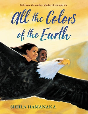 Paperback copy of "All the Colors of the Earth" by HarperCollins featuring colorful cover art with diverse illustrations.