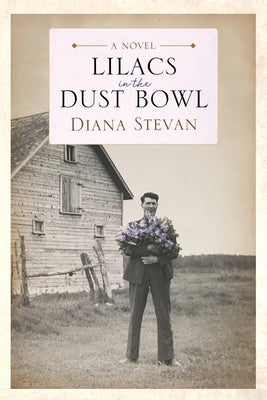 Paperback of Lilacs in the Dust Bowl by Island House Publishing, featuring a cover with a rural landscape and purple lilacs.