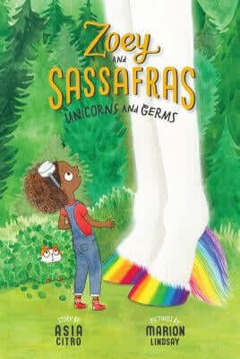 Unicorns and Germs: Zoey and Sassafras #6 Paperback Innovation Press