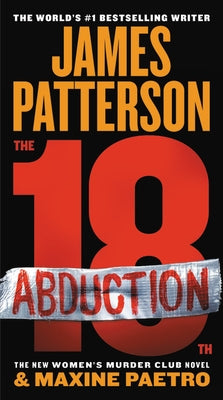 Cover image of "The 18th Abduction" mass market paperback by Little Brown and Company featuring a mysterious, atmospheric design.