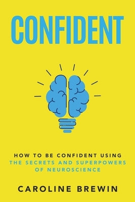 Confident by Brewin, Caroline