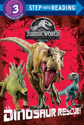 Dinosaur Rescue! (Jurassic World: Fallen Kingdom) Paperback Random House Books for Young Readers