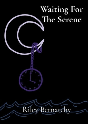 Waiting For The Serene by Bernatchy, Riley