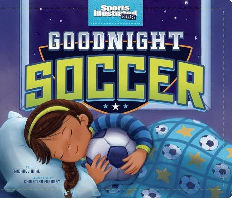 Goodnight Soccer board book by Capstone Young Readers featuring colorful soccer-themed illustrations for young children.