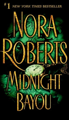 Mass market paperback of Midnight Bayou by Penguin Publishing Group, showing the book cover with dark, mysterious artwork.