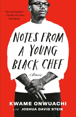 Paperback copy of "Notes from a Young Black Chef" memoir by Vintage, featuring the book's cover with title and author's name.