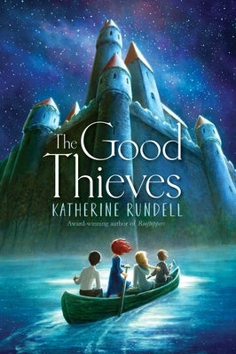 The Good Thieves Paperback Simon & Schuster Books for Young Readers