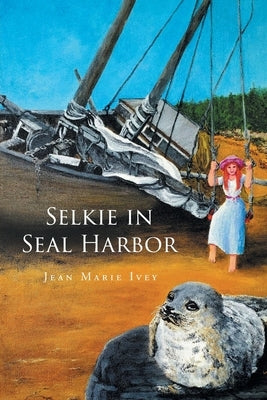 Selkie in Seal Harbor Paperback Page Publishing
