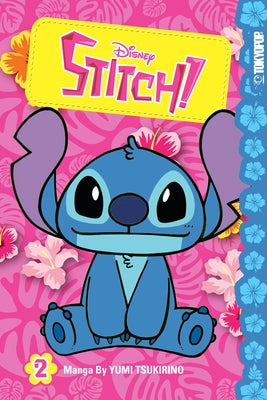 Disney Manga: Stitch!, Volume 2 by Tsukurino, Yumi